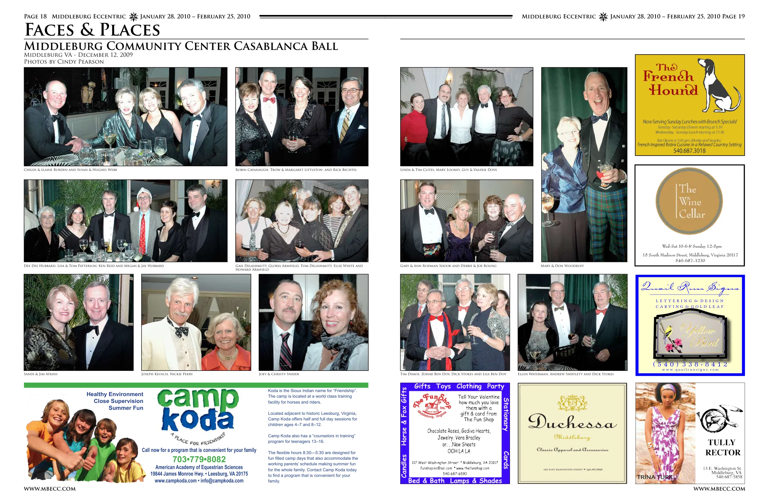 Linda & Tim Clites, Mary Looney, Guy & Valerie Dove · Joseph Keusch, Nickie Perry · Joey & Christy Snider · Linda & Jim Atkins · Sandi & Jim Atkins · Dan Delashmutt, George Armfield, Tom Delashmutt, Ellie White and Howard Armfield · Gary & Ann Rodman Shook and Debbie & Joe Boling · Carol Yacoub, Carrie Black, Linda & Jim Atkins · Carrie Black · Karen & Jim Atkins · Joseph Keusch, Nickie Perry · Gary & Ann Rodman Shook, Roy & Christy Snider · Mark & Doug Wickersham · Roy & Christy Snider · Karen & Jim Atkins