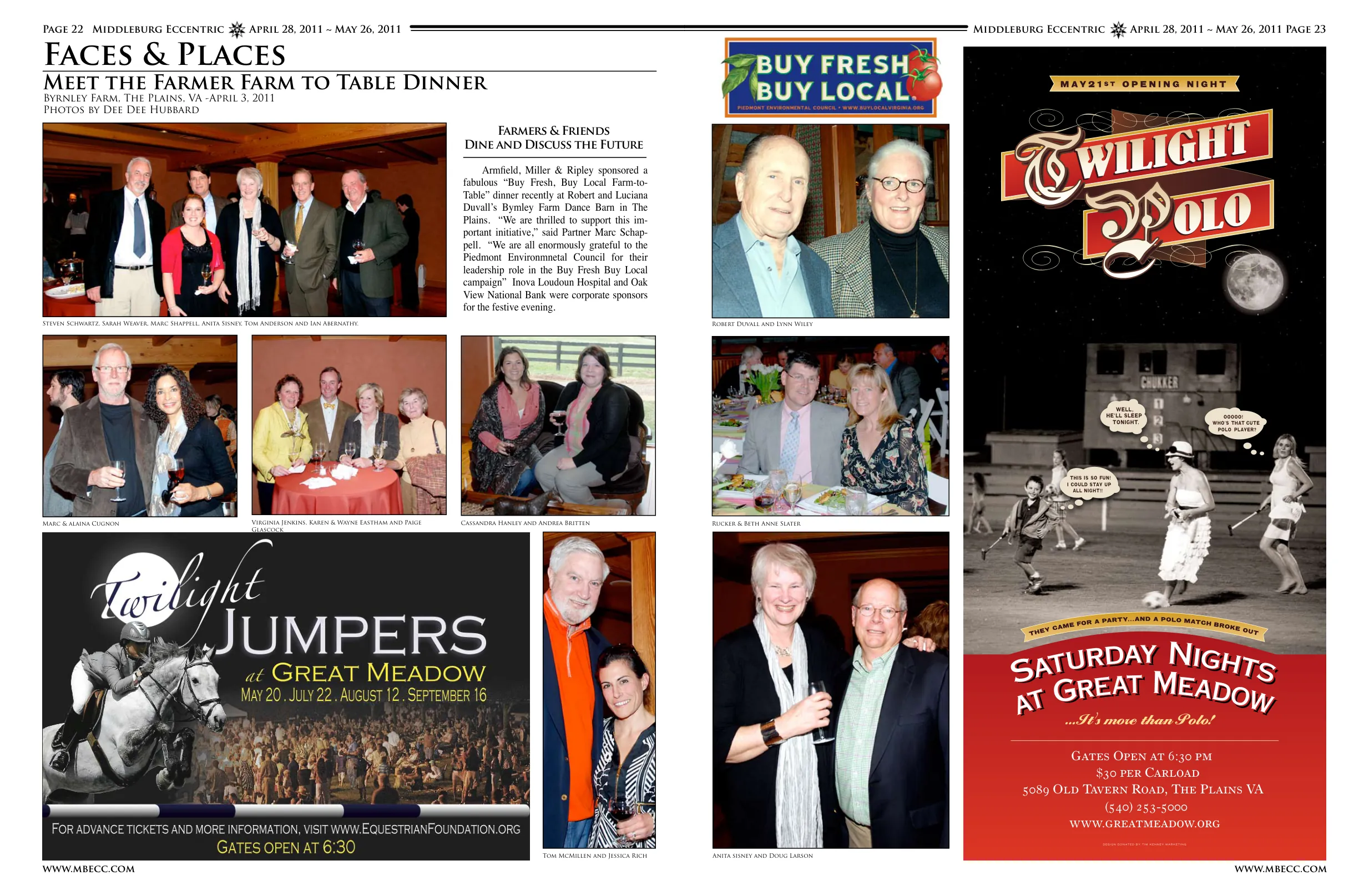 Steven Schwartz, Sarah Weaver, Marc Shappell, Anita Sisney, Tom Anderson and Ian Abernathy · Marc & Alaina Cugnon, Virginia Jenkins, Karen & Wayne Eastham and Paige Glascock · Cassandra Hanley and Andrea Britten · Tom McMillen and Jessica Rich · Rucker & Beth Anne Slater · Anita Sisney and Doug Larson · Robert Duvall and Lynn Wiley