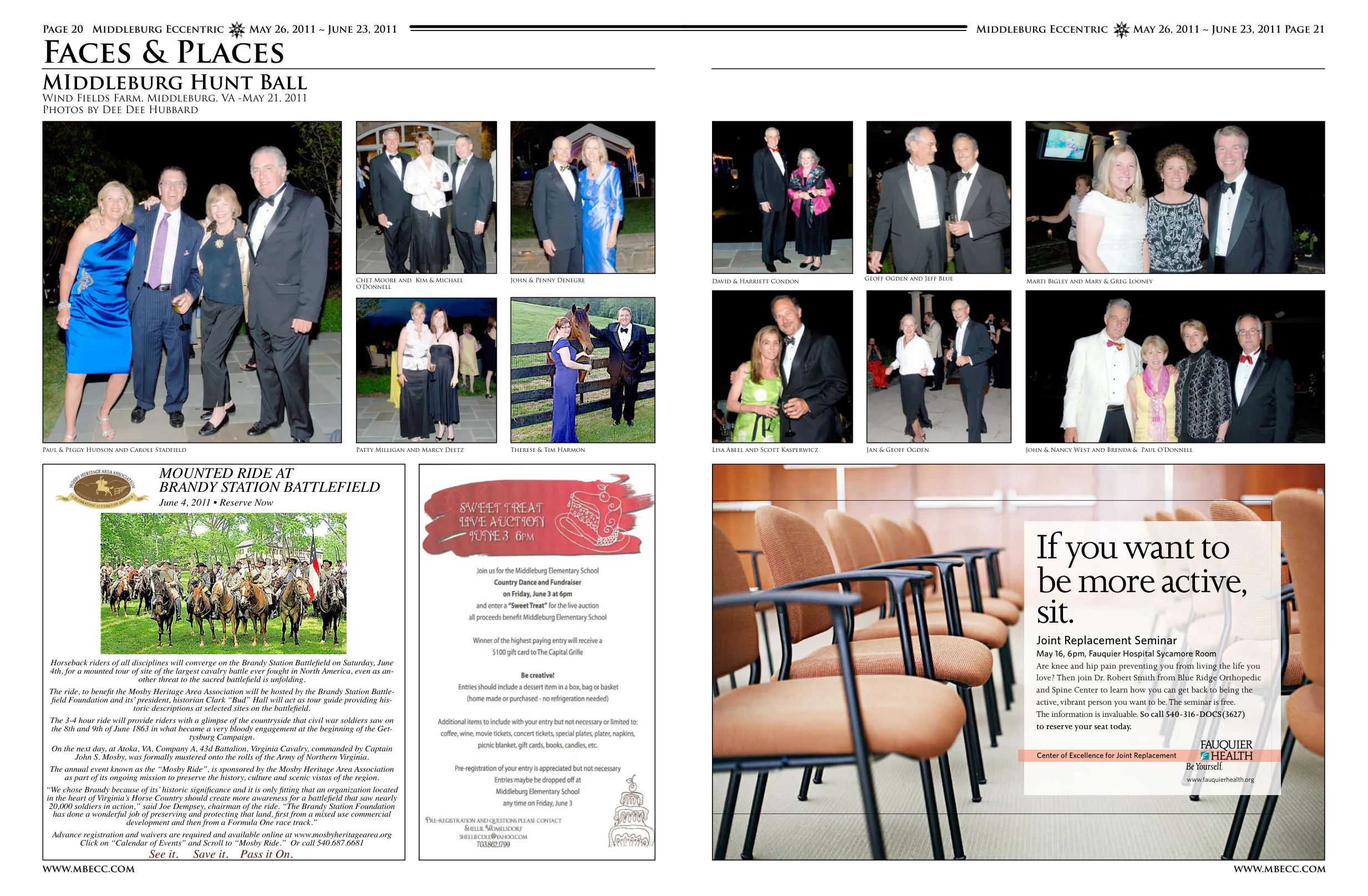 Paul & Peggy Hudson and Carole Stadfield · John & Nancy West and Brenda & Paul O'Donnell · David & Harriett Condon · Marti Bigley and Mary & Greg Looney · Chet Moore and Kim & Michael O'Donnell · Patty Milligan and Marcy Deetz · Therese & Tim Harmon · Lisa Abeel and Scott Kasperwicz · Jan & Geoff Ogden