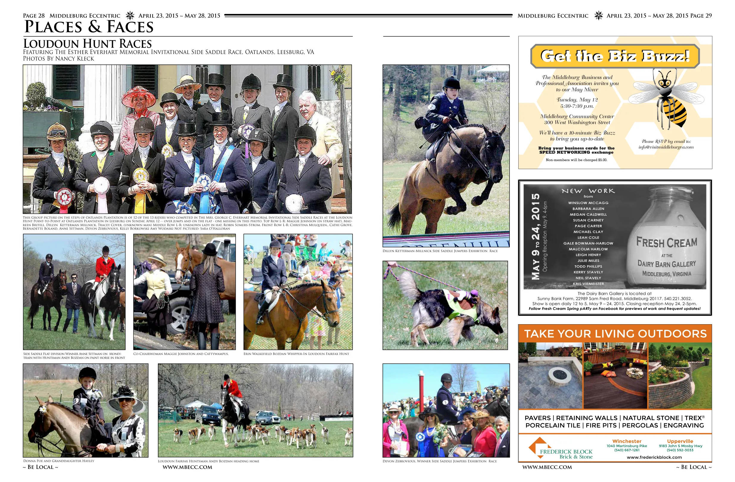 Side Saddle Flat division Winner Anne Sittman on Moneytrain with Huntsman Andy Bozdan on paint horse in front · This Group picture on the steps of Oatlands Plantation is of 12 of the 13 riders who competed in The Mrs. George C. Everhart Memorial Invitational Side Saddle Races at the Loudoun Hunt Point-to-Point at Oatlands Plantation in Leesburg on Sunday, April 12 -- over jumps and on the flat - one missing in this photo. Top Row L-R: Maggie Johnson (in straw hat), Maureen Britell, Dillyn Ketterman Millnick, Tracey Cover, (unknown man) Middle Row L-R: unknown lady in hat, Robin Somers-Strom. Front Row L-R: Christina Mulqueen, Cathi Grove, Bernadette Boland, Anne Sittman, Devon Zebrovious, Kelly Borkowski Amy Wodaski Not pictured: Sara O'Halloran · Co-Chairwoman Maggie Johnston and Cattywampus. Erin Walkefield Bozdan Whipper-In Loudoun Fairfax Hunt · Donna Poe and Granddaughter Hayley Loudoun Fairfax Huntsman Andy Bozdan heading home · Dillyn Ketterman-Millnick Side Saddle Jumpers Exhibition Race · Devon Zebrovious, Winner Side Saddle Jumpers Exhibition Race