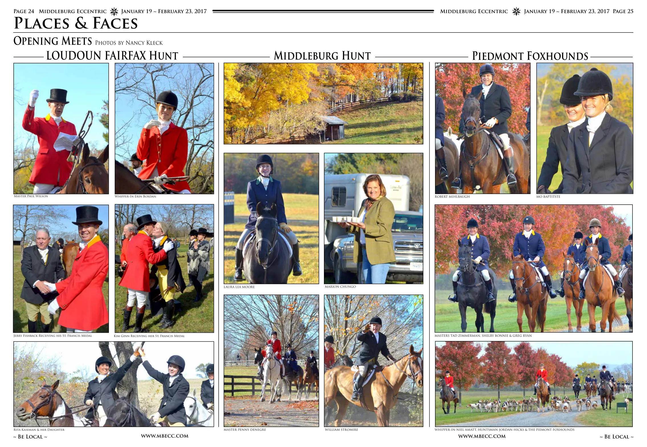 MASTER PAUL WILSON, WHIPPER-IN JEAN BOXDAN · LOUDOUN FAIRFAX HUNT · MASTER PENNY DENEGRE, LAURA LEA MOORE · Piedmont Foxhounds - WHIPPER-IN NEIL AMATT, HUNTSMAN JORDAN HICKS & THE PIEDMONT FOXHOUNDS · MIDDLEBURG HUNT · LOUDOUN FAIRFAX HUNT · ROBERT MIHLBAUGH · MASTERS TAD ZIMMERMAN, SHELBY BONNIE & GREG RYAN · MO BAPTISTE · MARION CHUNGO · WILLIAM STROMIRE · Whipper-In Erin Boxdan · Jerry Fishback Receiving his St. Francis Medal · Kim Ginn Receiving her St. Francis Medal