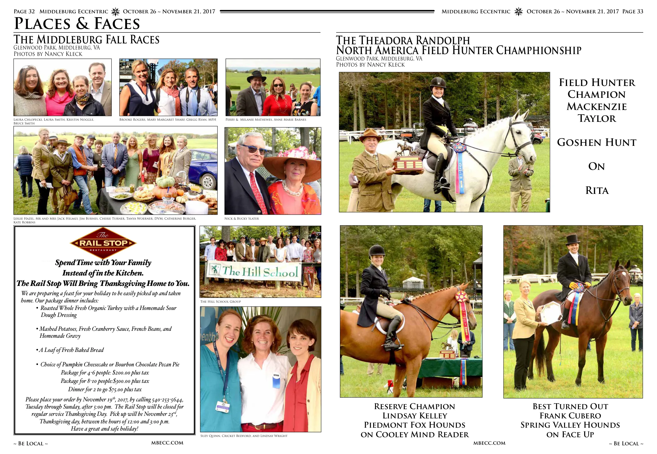 Field Hunter Champion Mackenzie Taylor Goshen Hunt On Rita · Reserve Champion Lindsay Kelley Piedmont Fox Hounds on Cooley Mind Reader · Best Turned Out Frank Cubero Spring Valley Hounds on Face Up